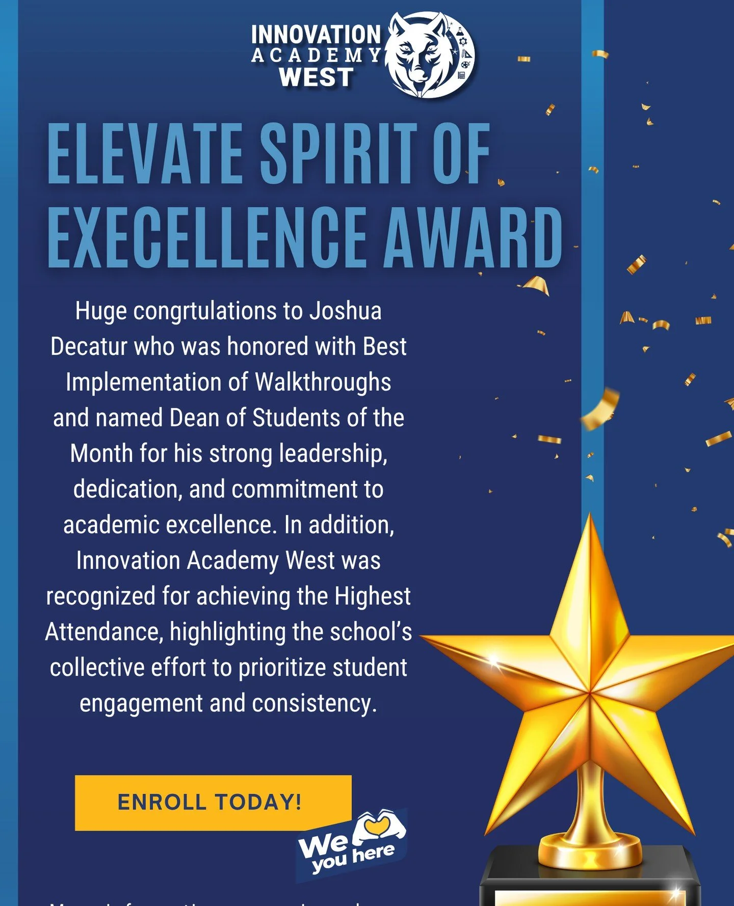 🎉 Big shoutout to Innovation Academy West for an incredible month! 🌟⁠
⁠
Congratulations to Joshua Decatur, recognized for Best Implementation of Walkthroughs and as Dean of Students of the Month, and to the entire IAW team for earning Highest Atten