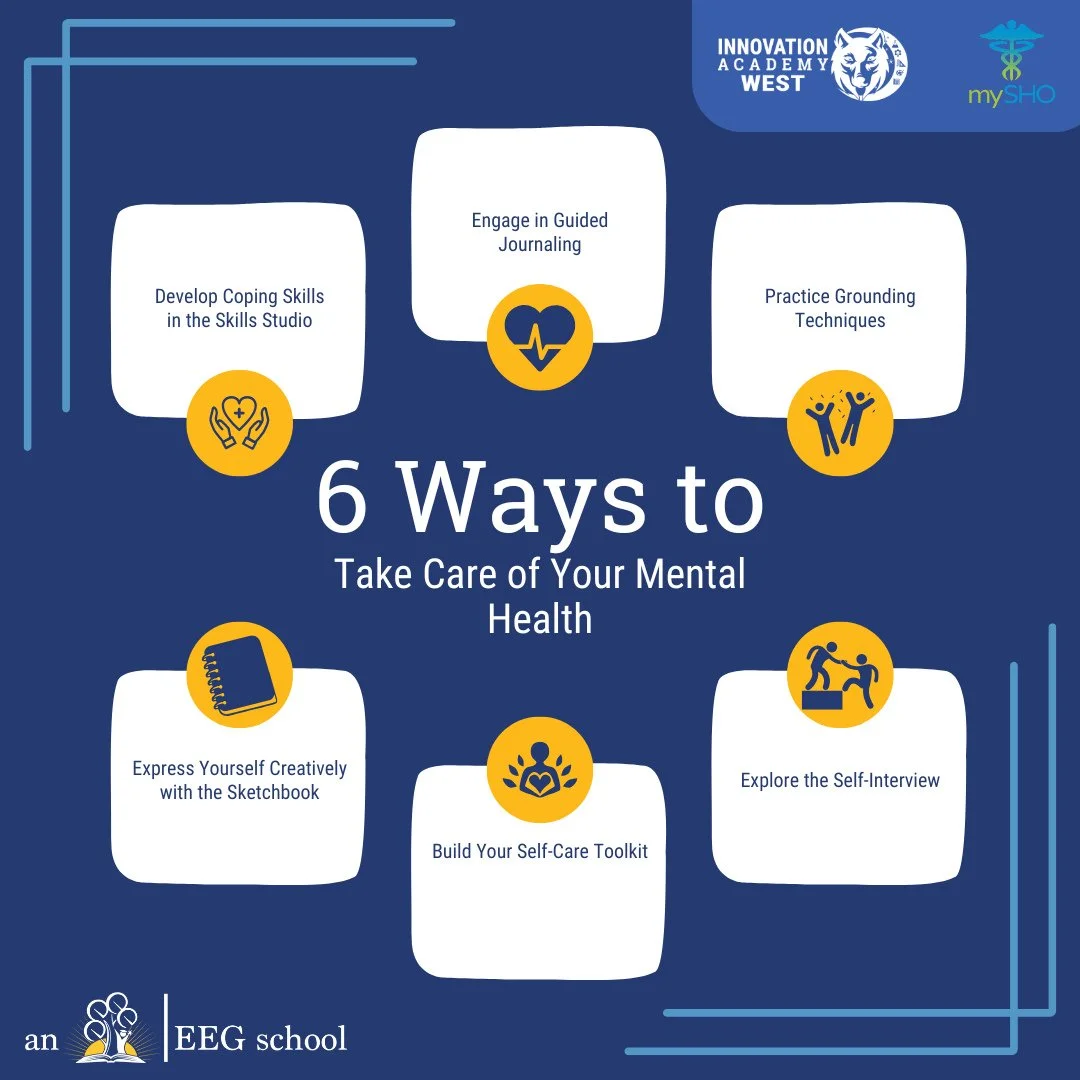 Taking care of your mental health matters. 💙 These are just a few of the ways students at Innovation Academy West are learning to build confidence, coping skills, and healthy habits every day.