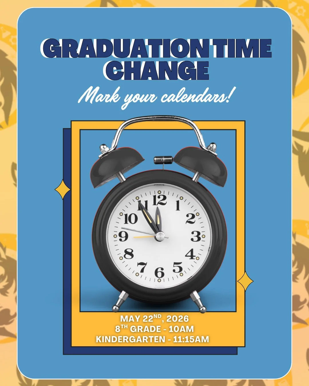 🚨 Graduation Time Update 🚨⁠
⁠
Please note the updated graduation times for Friday, May 22, 2026! 🎓✨⁠
⁠
🕙 8th Grade Graduation &mdash; 10:00 AM⁠
🕚 Kindergarten Graduation &mdash; 11:15 AM⁠
⁠
Be sure to mark your calendars and arrive on time as we