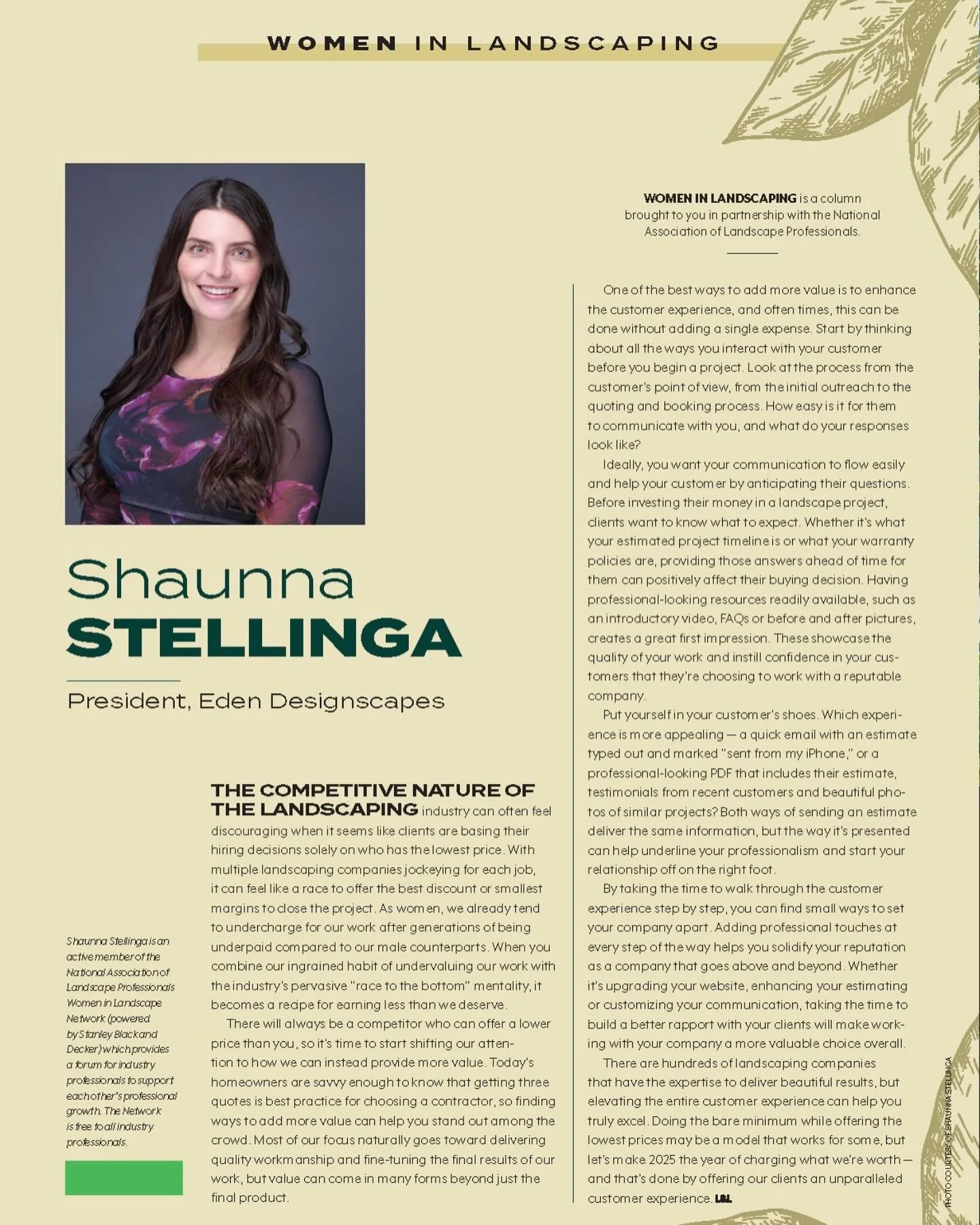We&rsquo;re excited to share that our co-founder, Shaunna is featured in Lawn &amp; Landscaping magazine as the author of this month&rsquo;s Women in Landscaping column!

In the article, she offers valuable insights on how to stand out in the competi