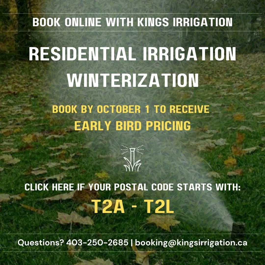 2026 Residential Irrigation Winterization: Early Bird Pricing (T2A - T2L Postal Codes)