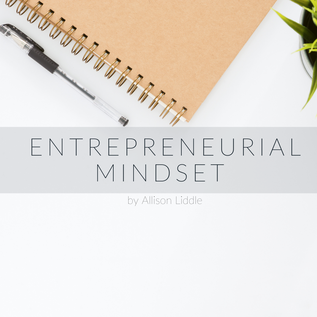 Entrepreneurial Mindset
