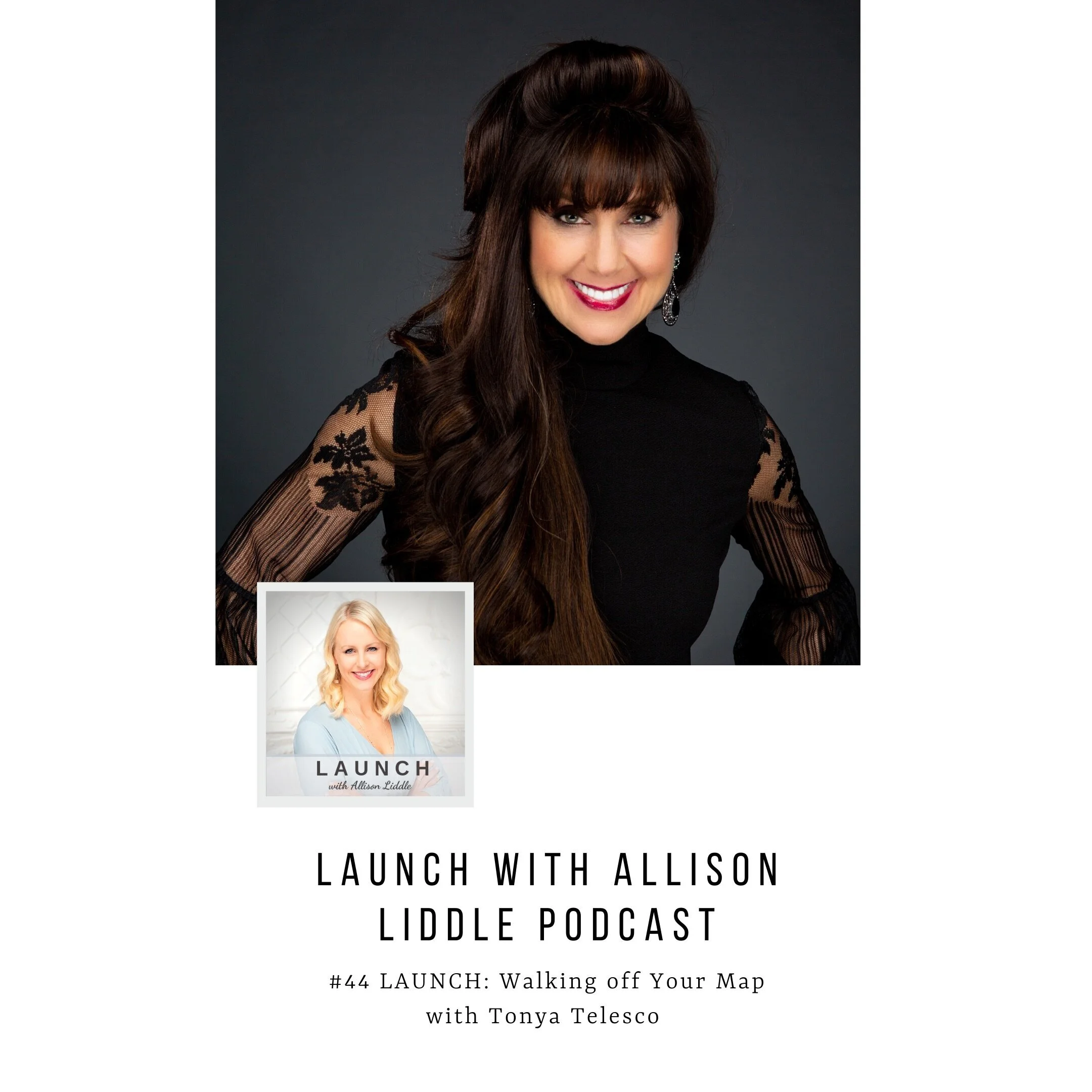 #44 LAUNCH: Walking off Your Map with Tonya Telesco