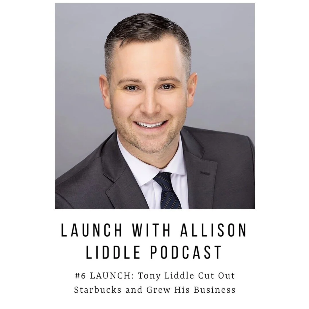 #6  LAUNCH Podcast: Tony Liddle Cut Out Starbucks and Grew His Business
