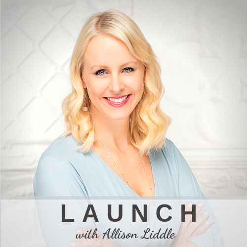 LAUNCH Podcast with Allison Liddle