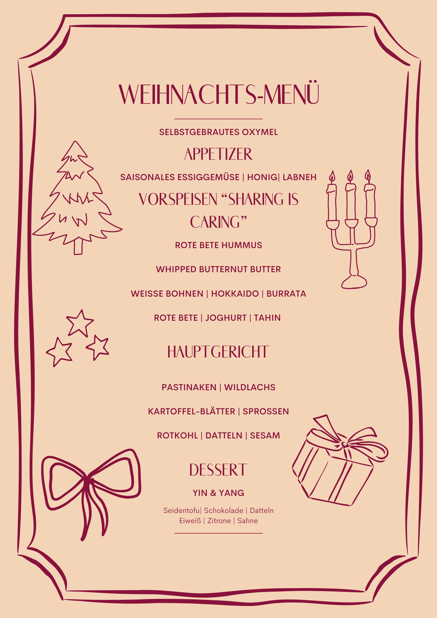 Weihnachtsmenü mit Vor- und Hauptgerichten sowie Dessert, incl. Weihnachtsmotive wie Weihnachtsbaum, Kerzenleuchter, Sterne, Geschenk und Schleife