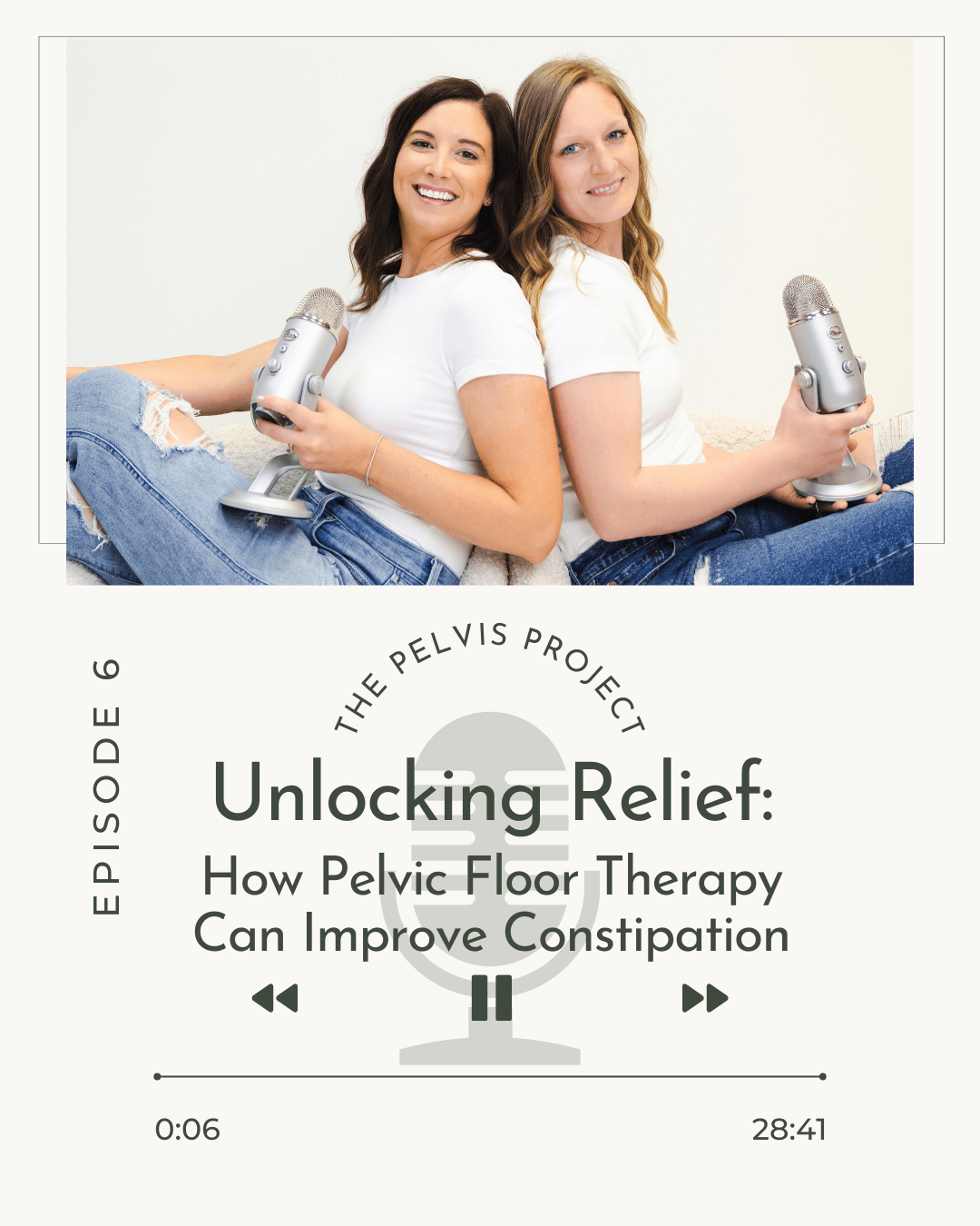 Episode 6: Unlocking Relief: How Pelvic Floor Physical Therapy Can Improve Constipation