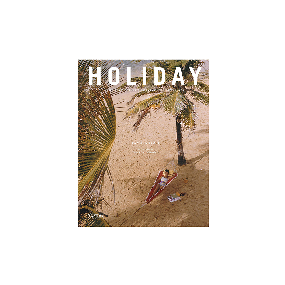 Holiday: The Best Travel Magazine There Ever Was