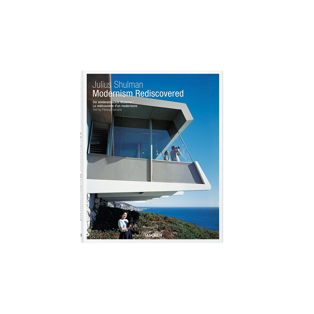 Modernism Rediscovered by Julius Shulman