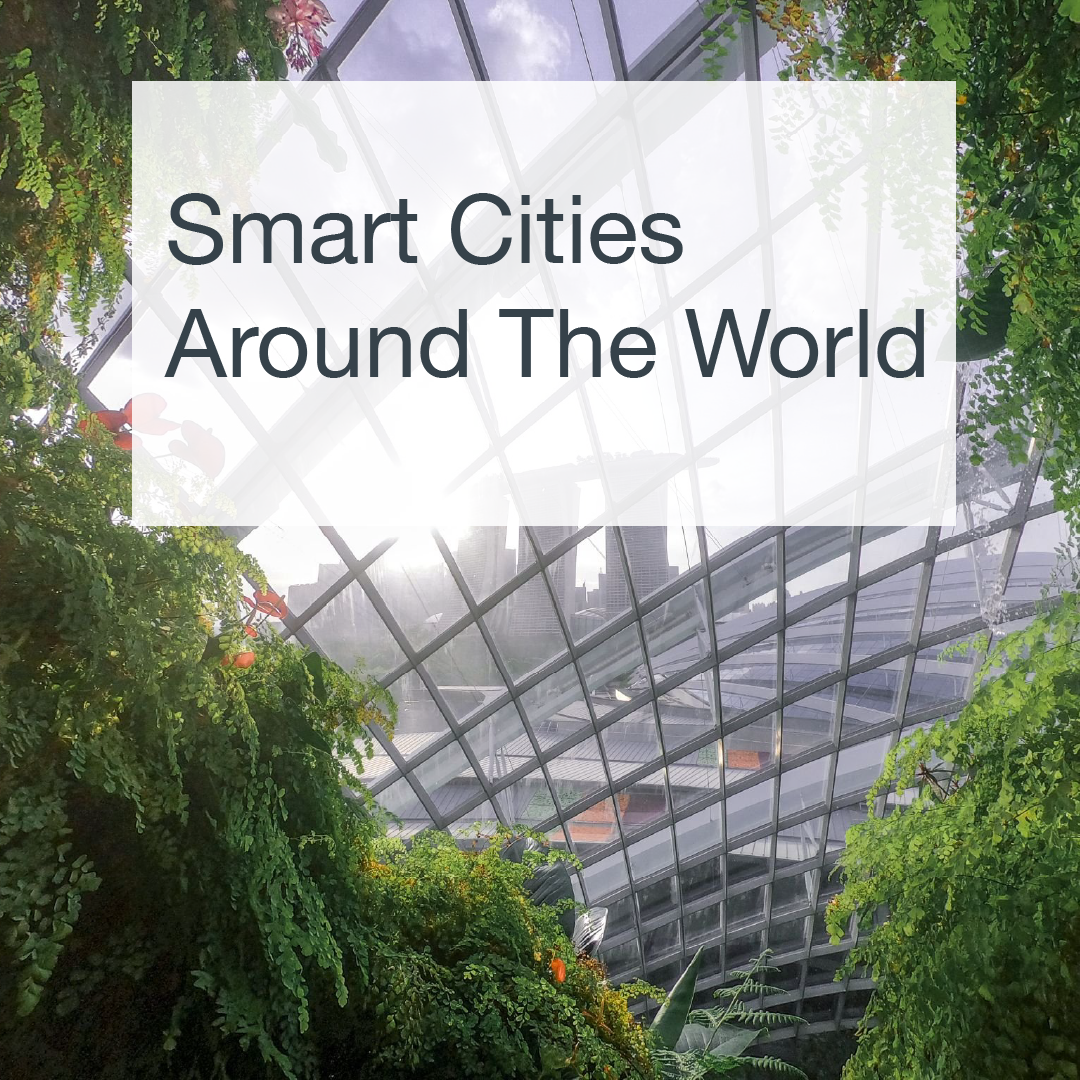 Article: Smart Cities Around The World