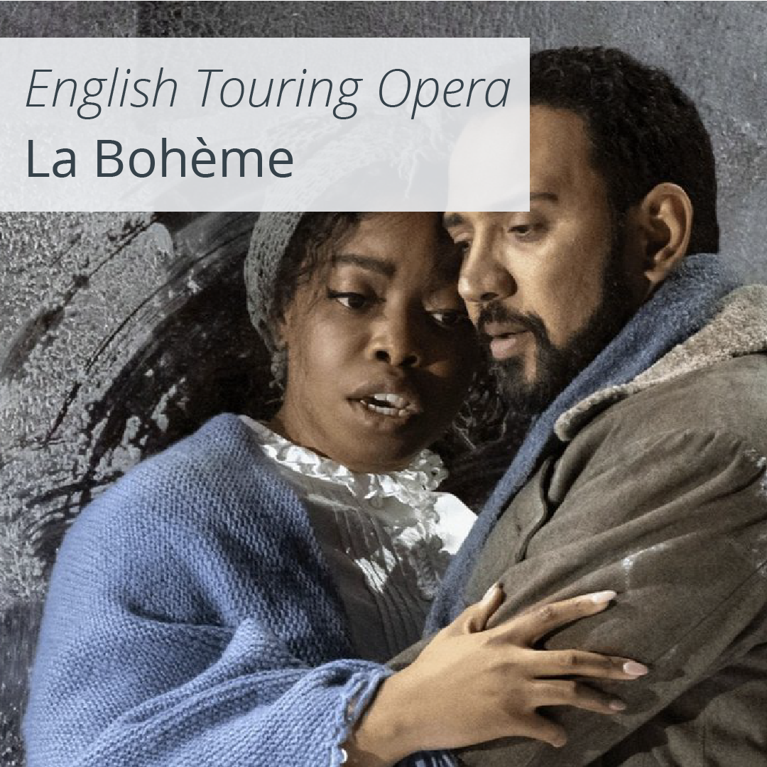 A review of English Touring Opera's La Boheme at Chester Storyhouse