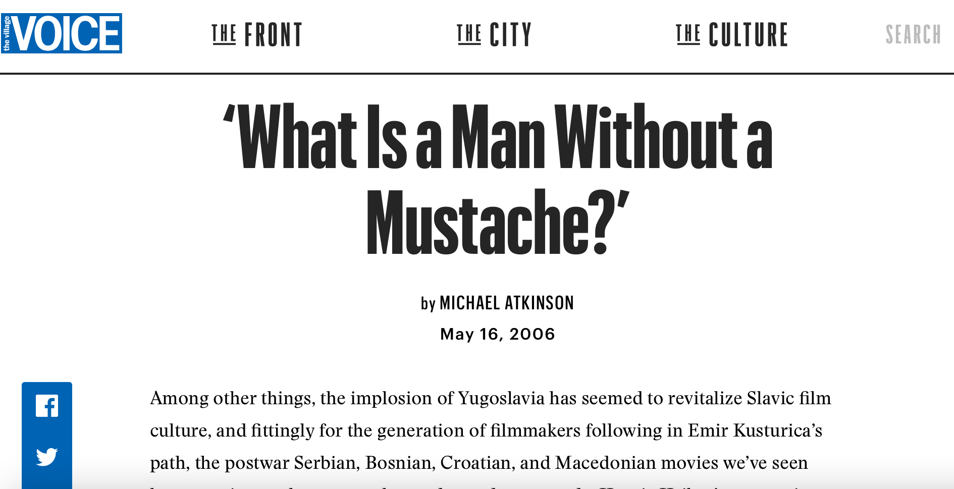 Screenshot of an article webpage titled 'What Is a Man Without a Mustache?' by Michael Atkinson, dated May 16, 2006, with social media icons for Facebook and Twitter on the left side.