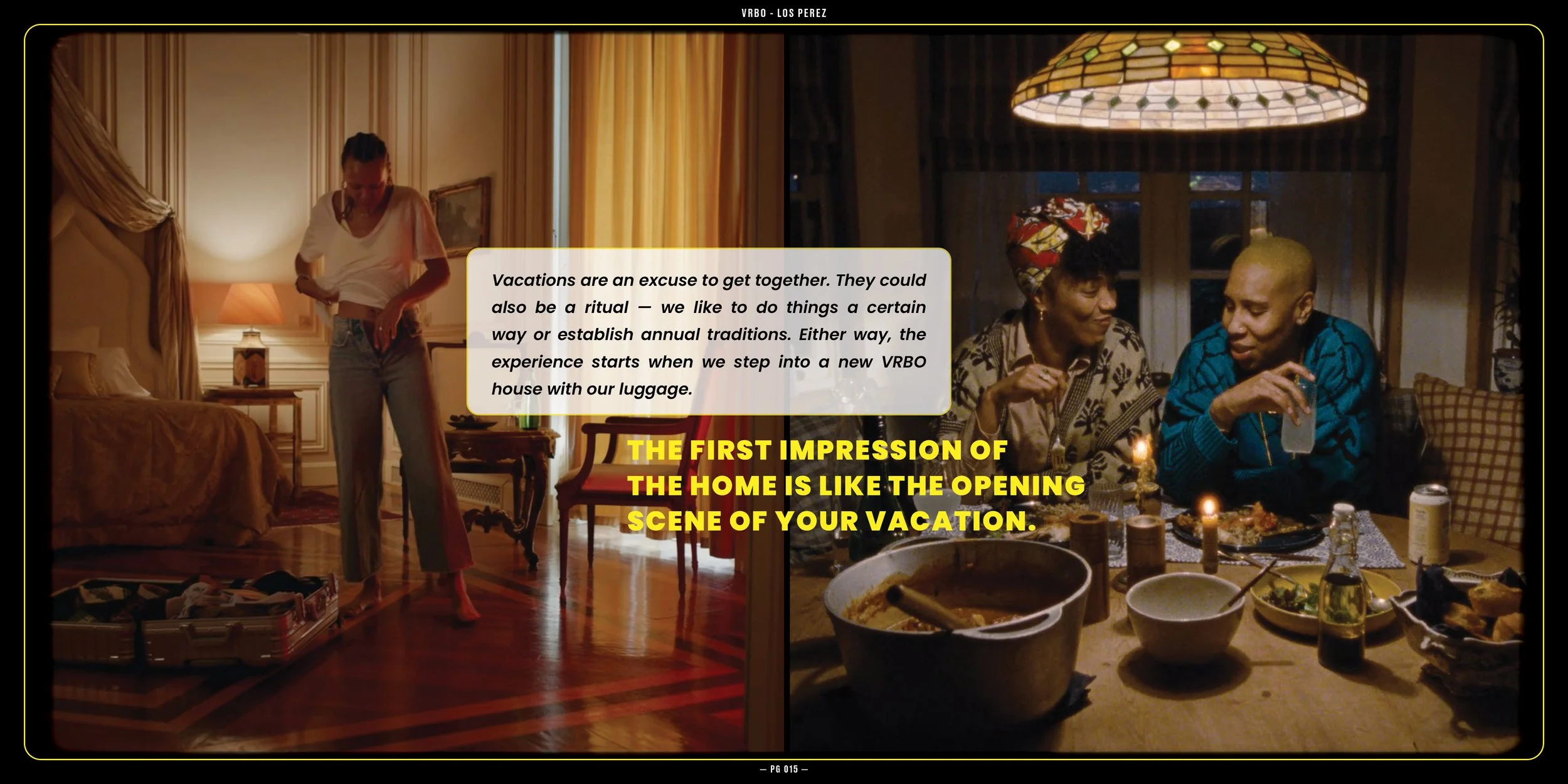 VRBO_LosPerez_DirectorsTreatment15.jpg