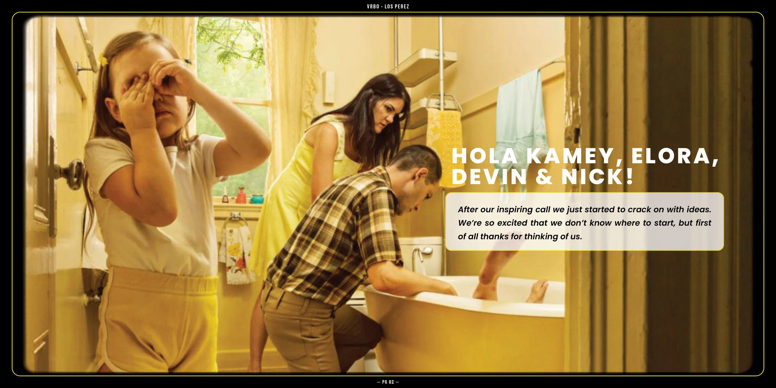 VRBO_LosPerez_DirectorsTreatment2.jpg