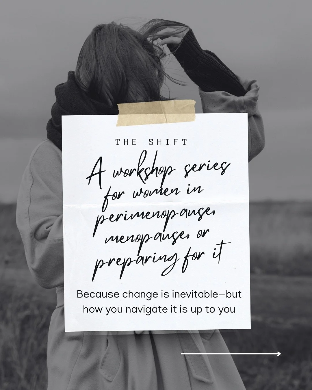 The Shift: your place to learn, connect, and take action.

Because you&rsquo;re not &ldquo;losing it&rdquo;&hellip; your body is shifting and you get to decide how to show up.

Join one workshop or all four. We start Wednesday, October 1st.