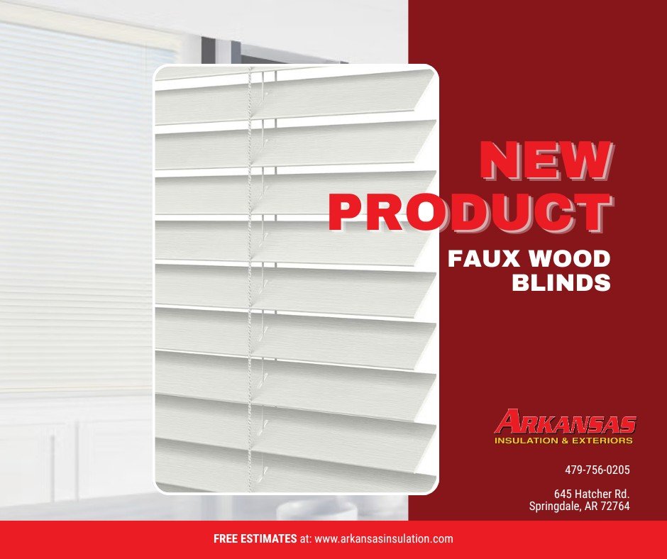 Arkansas Insulation is now offering 2" Faux Wood Window Blinds&mdash;the perfect blend of classic wood‑grain beauty and long‑lasting performance.

These blinds deliver:

▪ A clean, timeless look that fits modern or traditional spaces
▪ Durable c