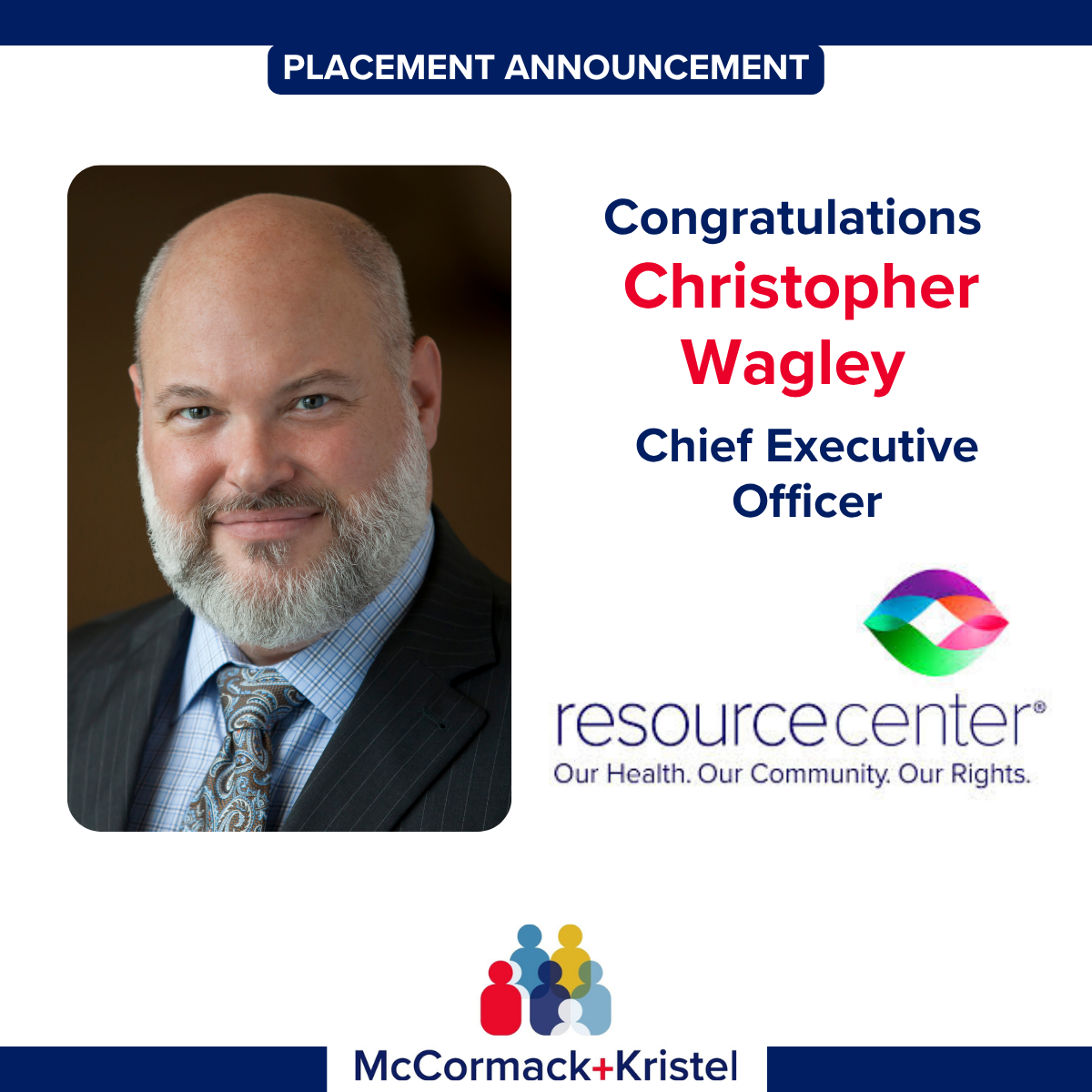 Resource Center Names Christopher Wagley as Next Chief Executive Officer