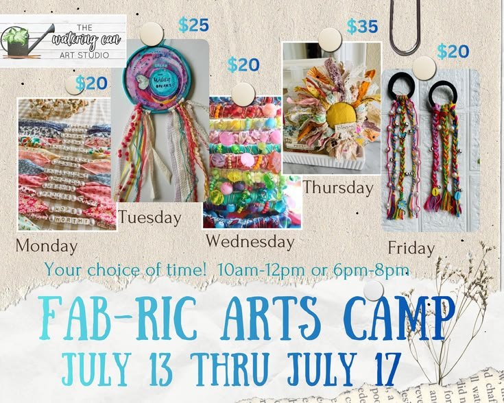 FAB-ric arts camp     Choose your time: 10am-12pm or 6pm-8pm