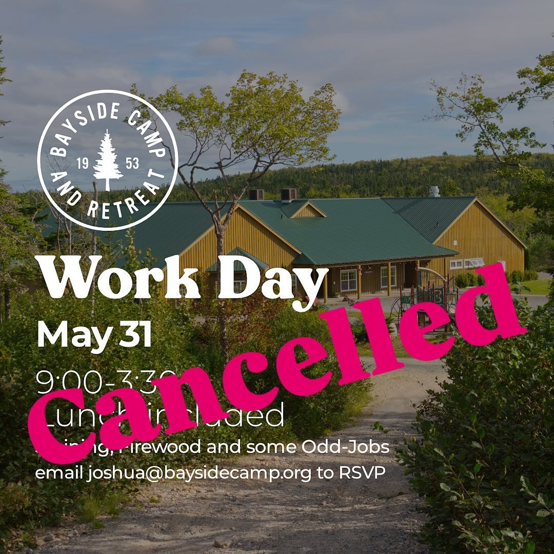 In case you didn&rsquo;t get the email blast, there is no workday tomorrow at the camp. 

Thanks to all who were willing to help out, we will try for another day!