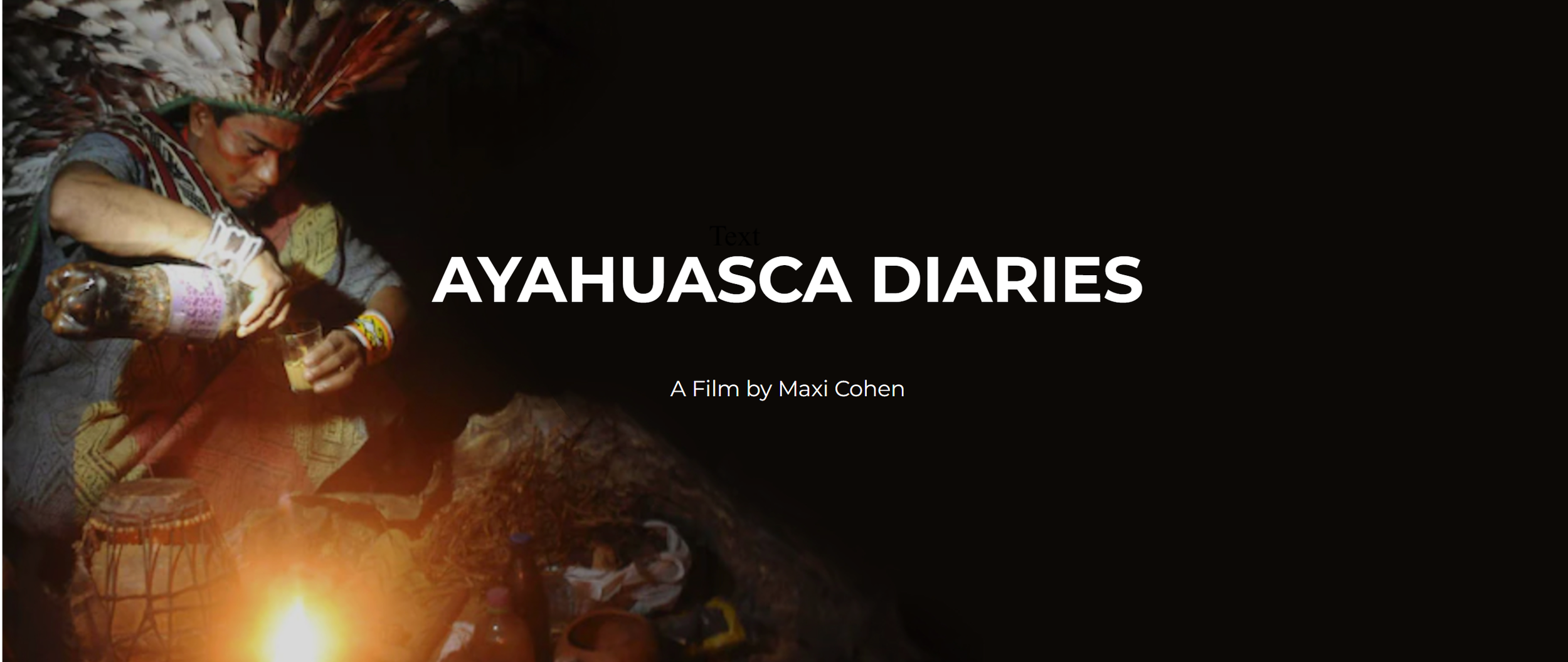 Ayahuasca — Past, Present, Future: A Talk with Filmmaker Maxi Cohen