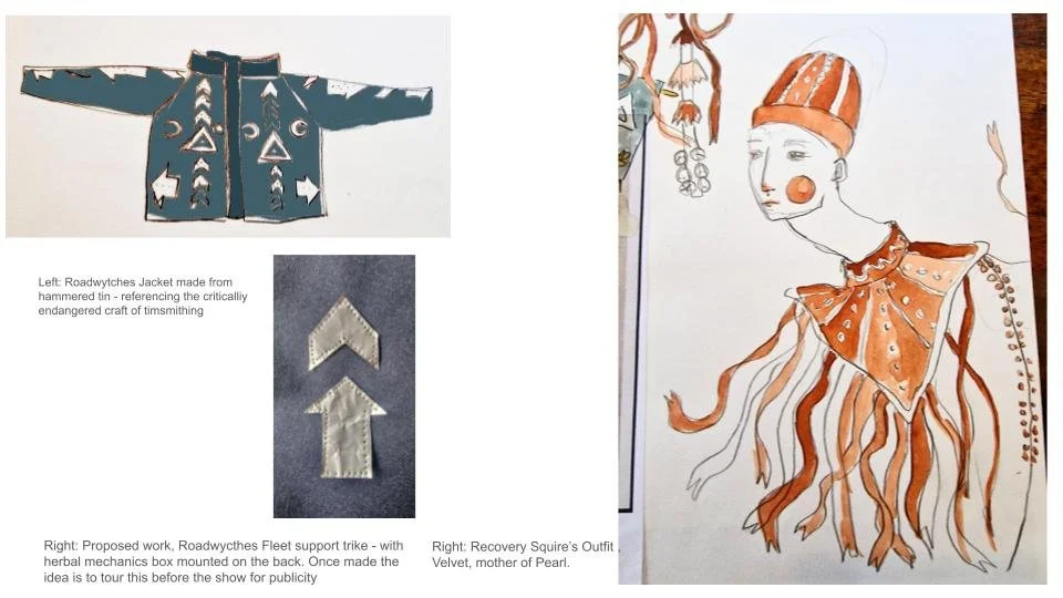 Left- Preposed new textile works - Roadwytches jacket celebrating the critically endangered art of tin smithing. 
Right- Recovery Squires outfit - in velvet and mother of pearl
