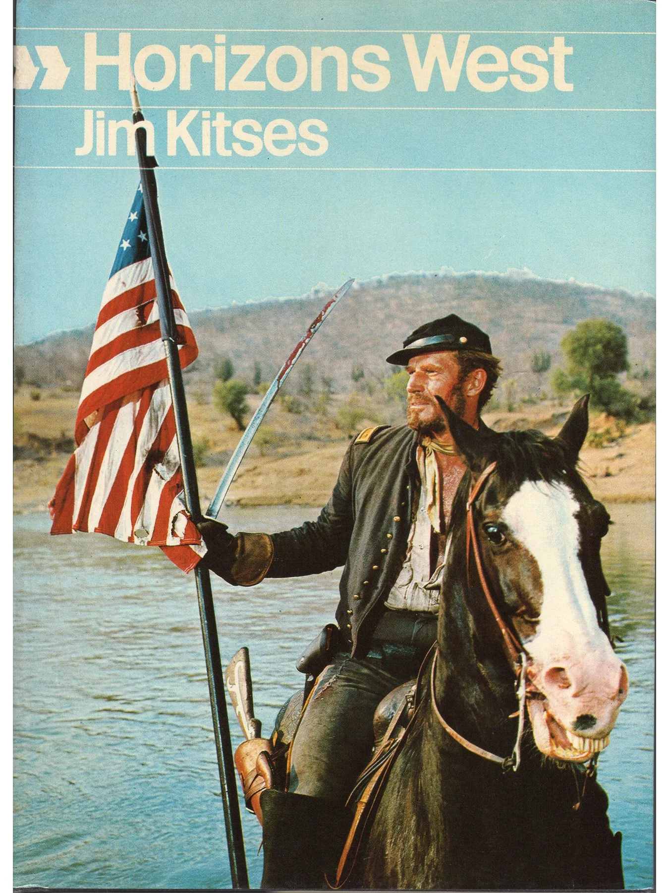 Horizons West by Jim Kitses (Hardcover First Edition)