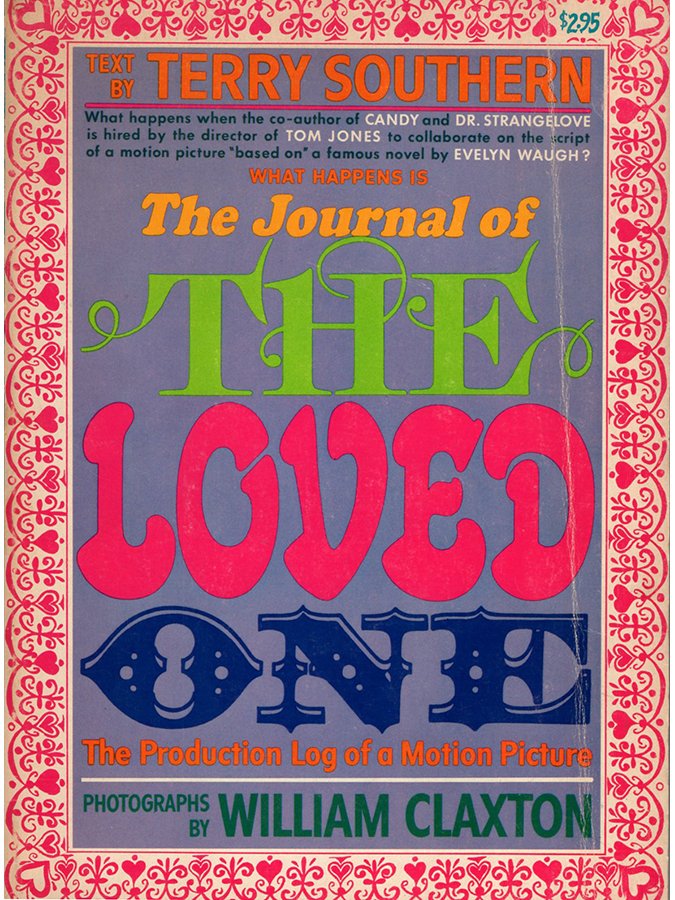 The Journal of The Loved One by Terry Southern (Softcover First Edition)