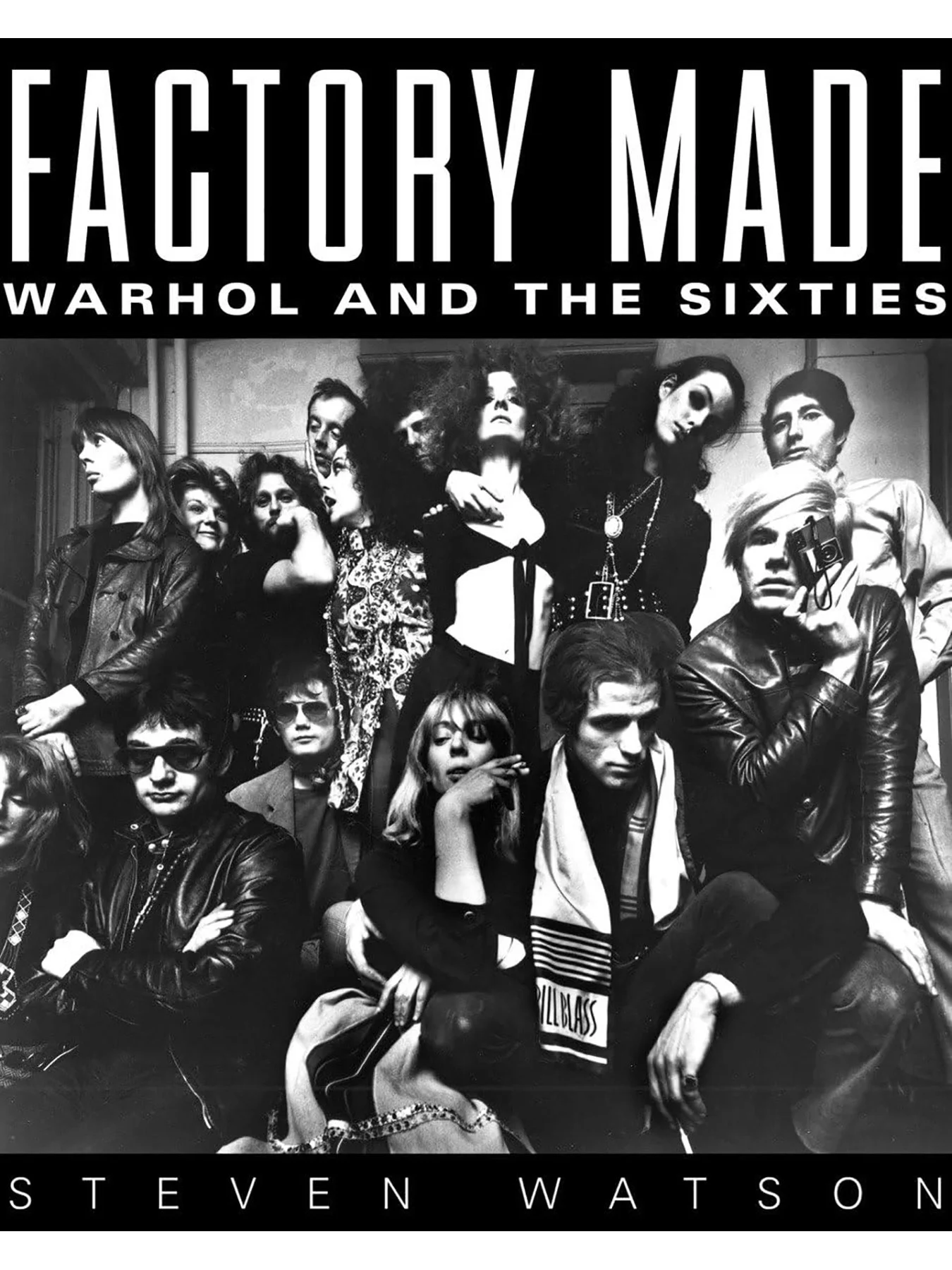 Factory Made: Warhol and the Sixties by Steven Watson (SIGNED Hardcover First Edition)