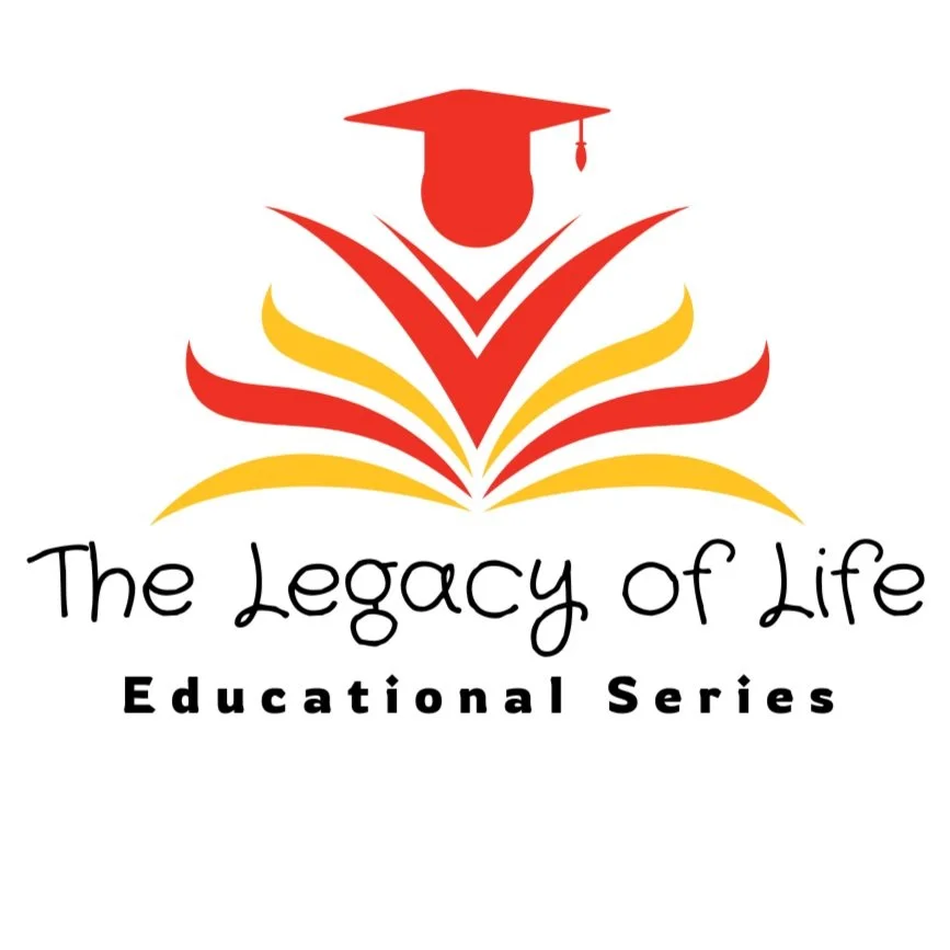 Logo with a red graduation cap above an open book with red and yellow pages, and the text "The Legacy of Life Educational Series".