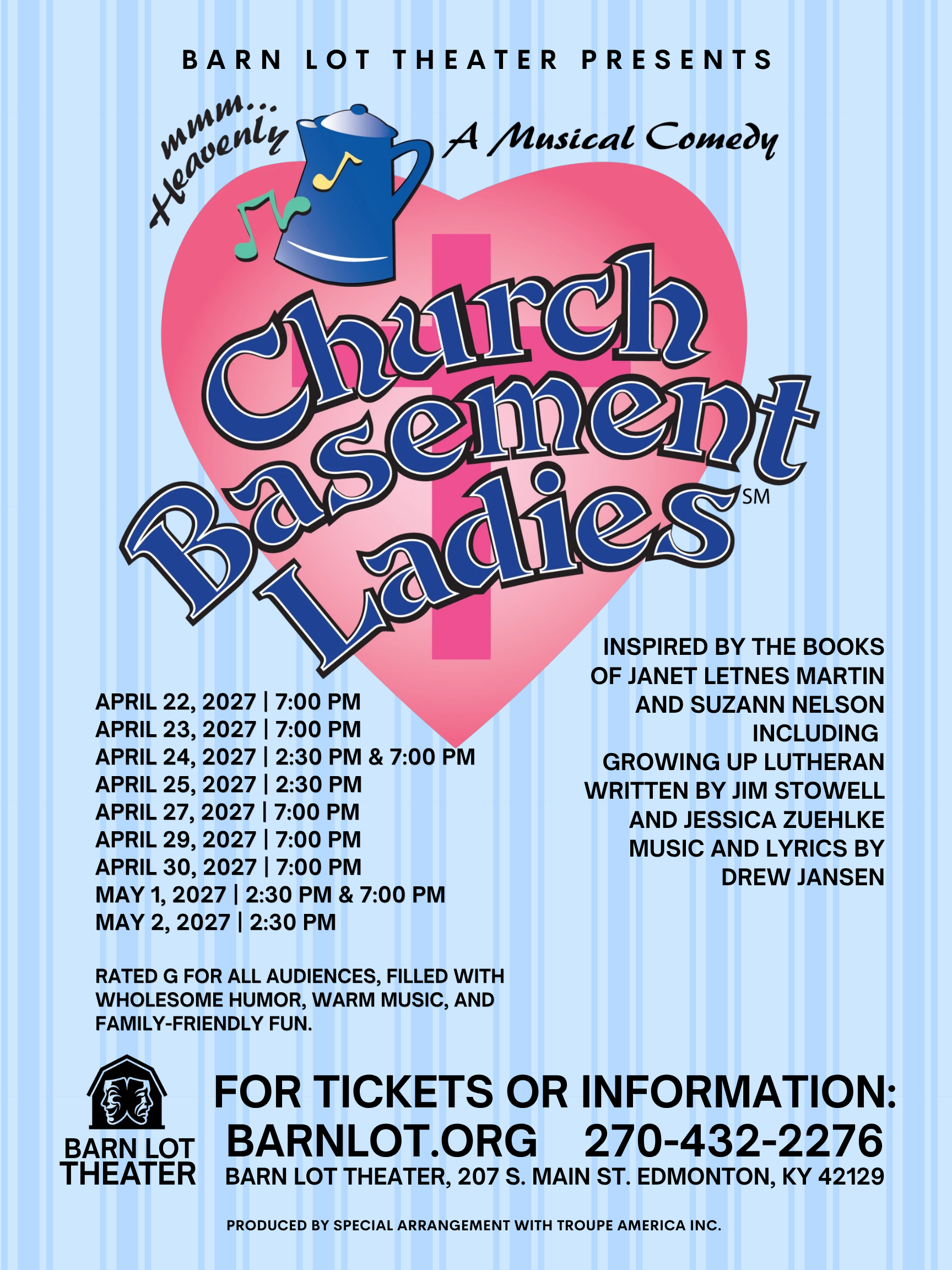 Poster for Barn Lot Theater's production of "Church Basement Ladies," a musical comedy. Set against a light blue vertical-striped background, the center features a large pink heart with a blue coffee pot floating above it with musical notes and the w