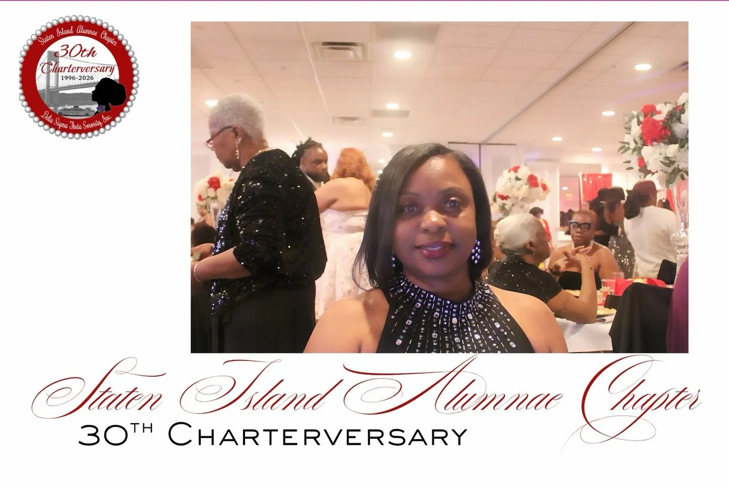 With a heart full of gratitude, I extend my sincere thanks to the Staten Island Alumnae Chapter of Delta Sigma Theta Sorority, Inc. for affording me the opportunity to partake in your 30th Anniversary Celebration.

As a Charter Member, this moment is