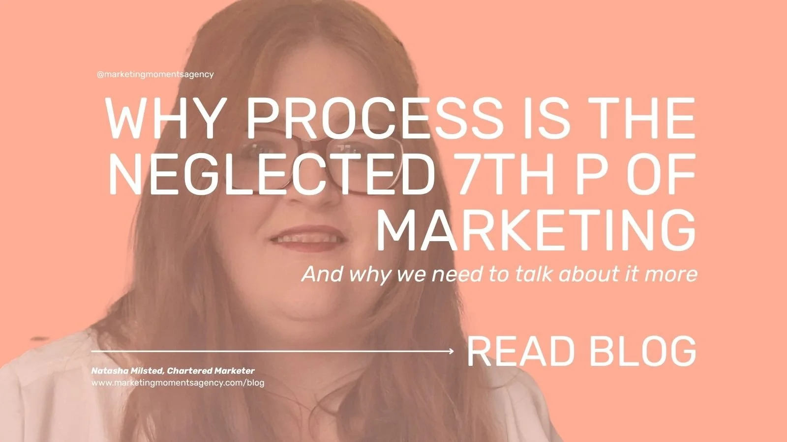 Why process is the neglected 7th P of marketing