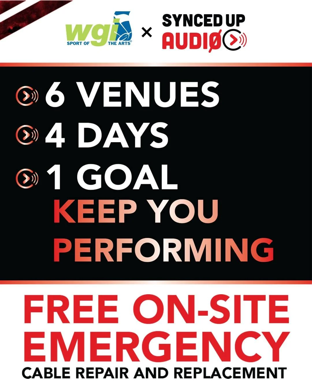 Synced Up has partnered with some amazing brands to bring you this FREE service and support all WGI week long!

If you find yourself in a bind, needing a quick cable repair or replacement at any of the show sites during WGI Percussion and Winds Champ