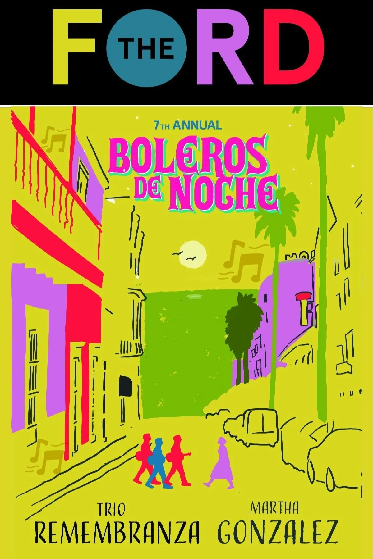 A colorful illustrated poster for the 7th Annual Boleros de Noche event. The scene depicts a city street at night with buildings, palm trees, cars, and people walking. The background is bright yellow with musical notes and a full moon. The poster includes the names of performers Trio Remembranza and Martha Gonzalez.