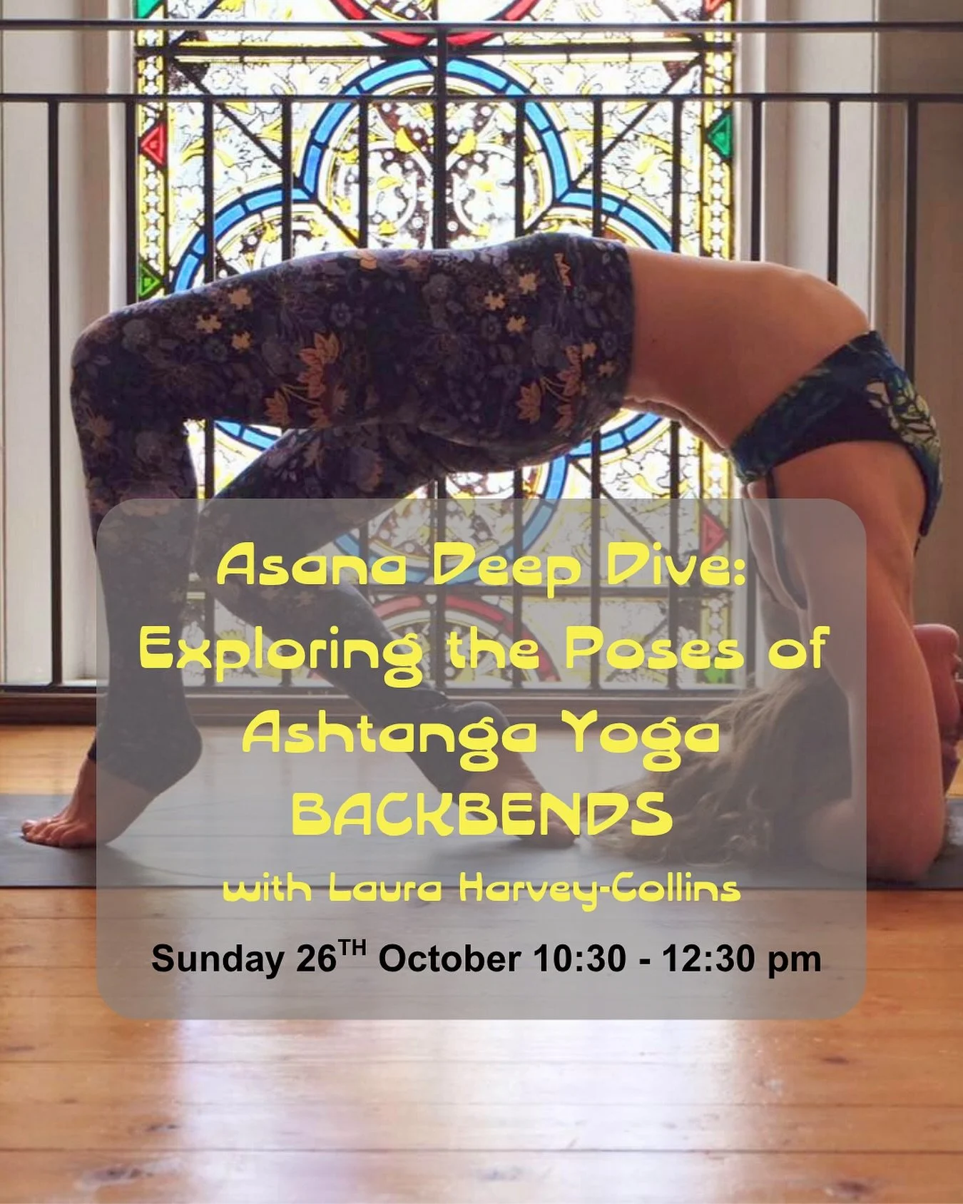 Join Laura for the last workshop of a 4-part Asana Deep Dive, a series of workshops to explore key postural themes from the Ashtanga yoga sequence.
 
🌈 26th October | 10.30am - 12.30pm | Backbends
Create space in the spine and shoulders as we work t