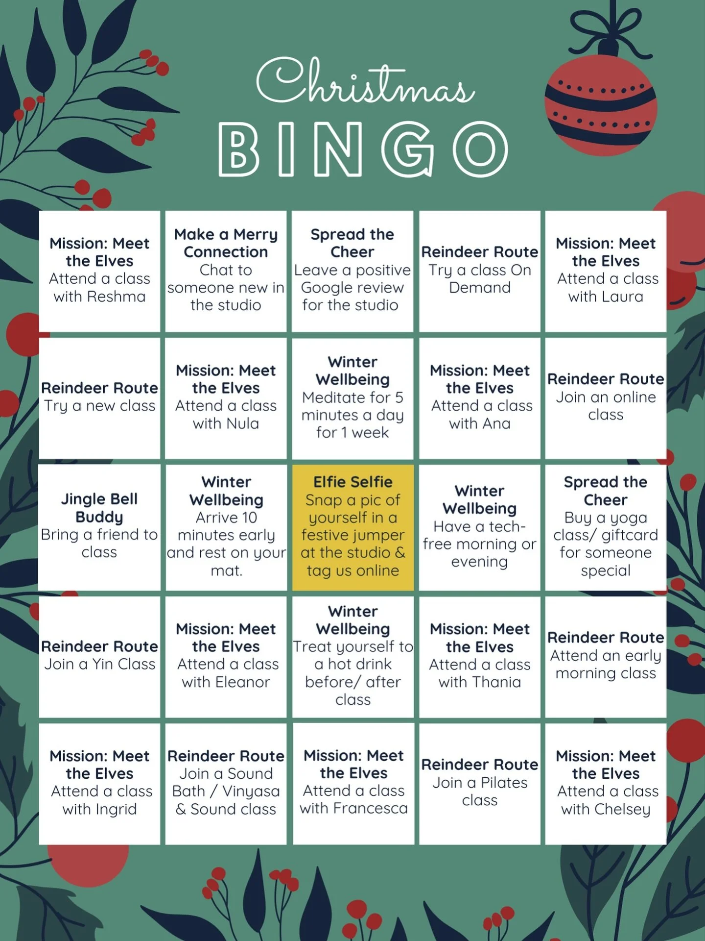 ✨Christmas Bingo✨

Spread some festive cheer! Complete each square during December and tick them off as you go.
Snap some pics and tag @croydonyogahub as you go,
so we can cheer you on.

Can you complete the whole card before Santa arrives?