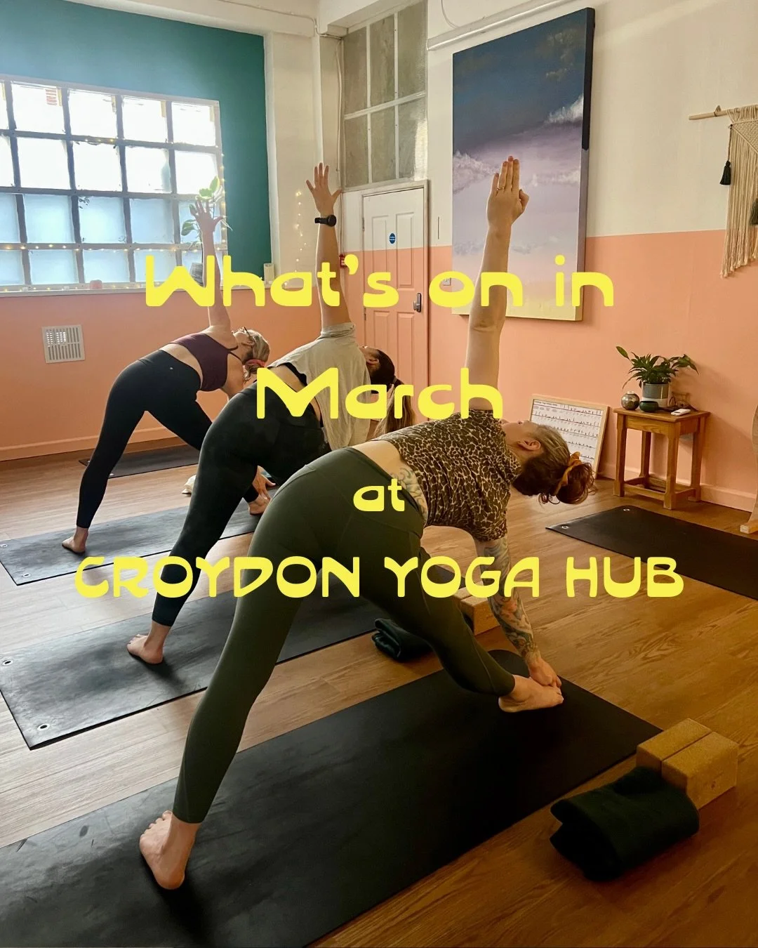 The days are getting longer and March has almost arrived, at Croydon Yoga Hub we&rsquo;re turning our attention toward renewal. It&rsquo;s a season for clearing out the old to make room for the new, focusing on practices that nourish your growth and 