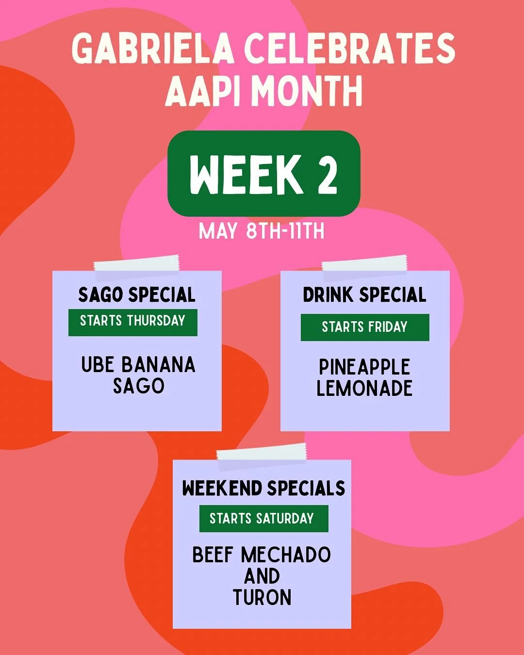 SAGO SPECIAL STARTS THURSDAY UBE BANANA SAGO DRINK SPECIAL STARTS FRIDAY PINEAPPLE LEMONADE WEEKEND SPECIALS STARTS SATURDAY BEEF MECHADO AND TURON