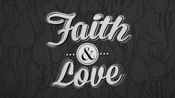 Faiths and Love