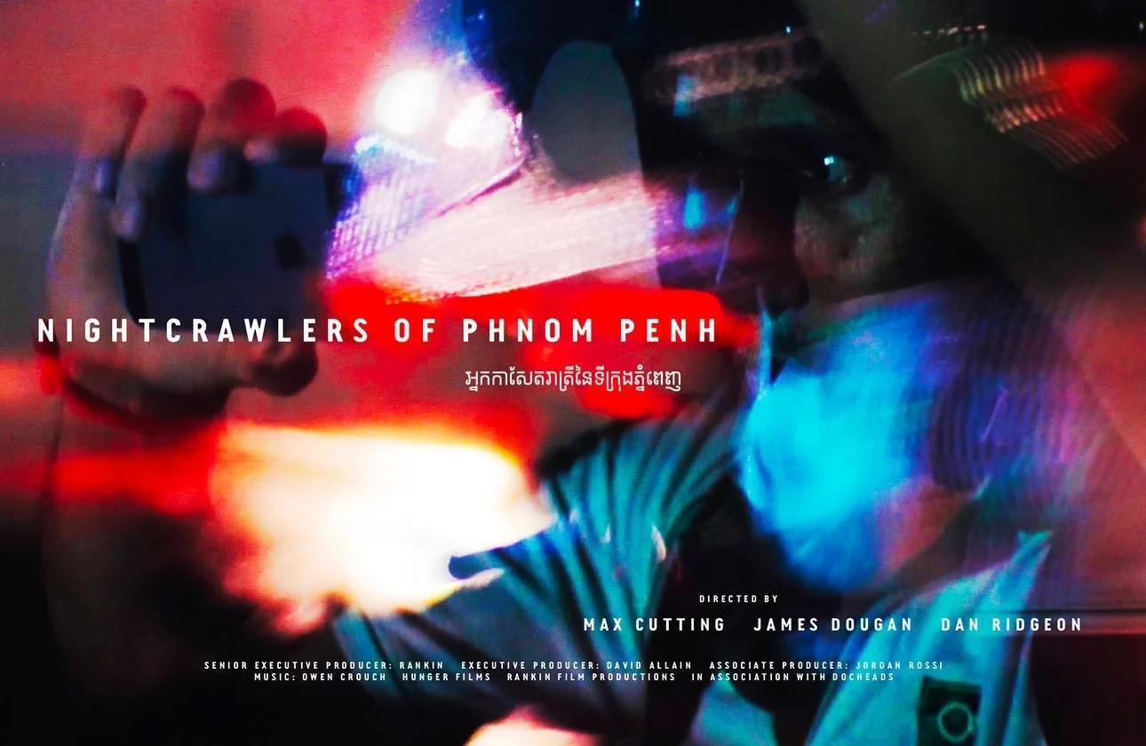 Film poster for our 2015 documentary &lsquo;Nightcrawlers of Phnom Penh&rsquo; created by @joshgeoghegan 🙏

Link in the bio for full documentary.

WINNER OF:&nbsp;A Vimeo Staff Pick Award&nbsp;

Commissioned by @rankinfilm productions/docheads and f