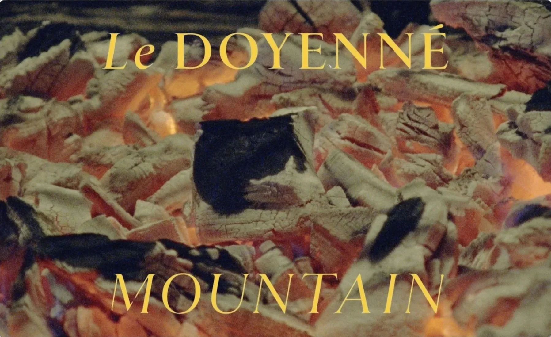 Mountain x Le Doyenne