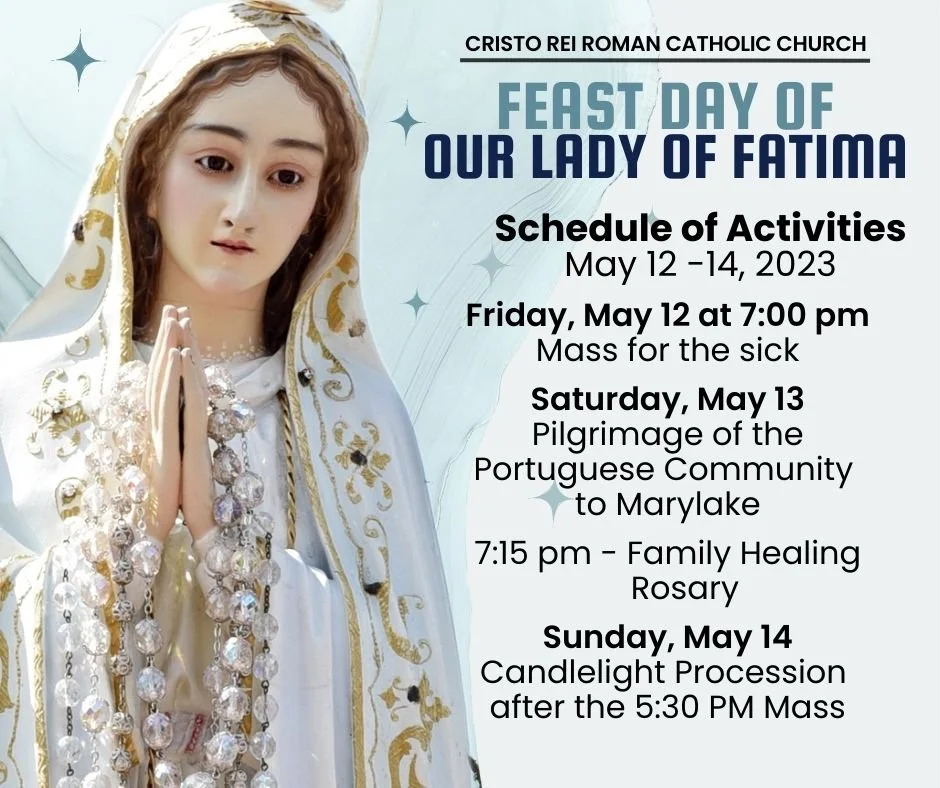 FEAST OF OUR LADY OF FATIMA — Cristo Rei Parish