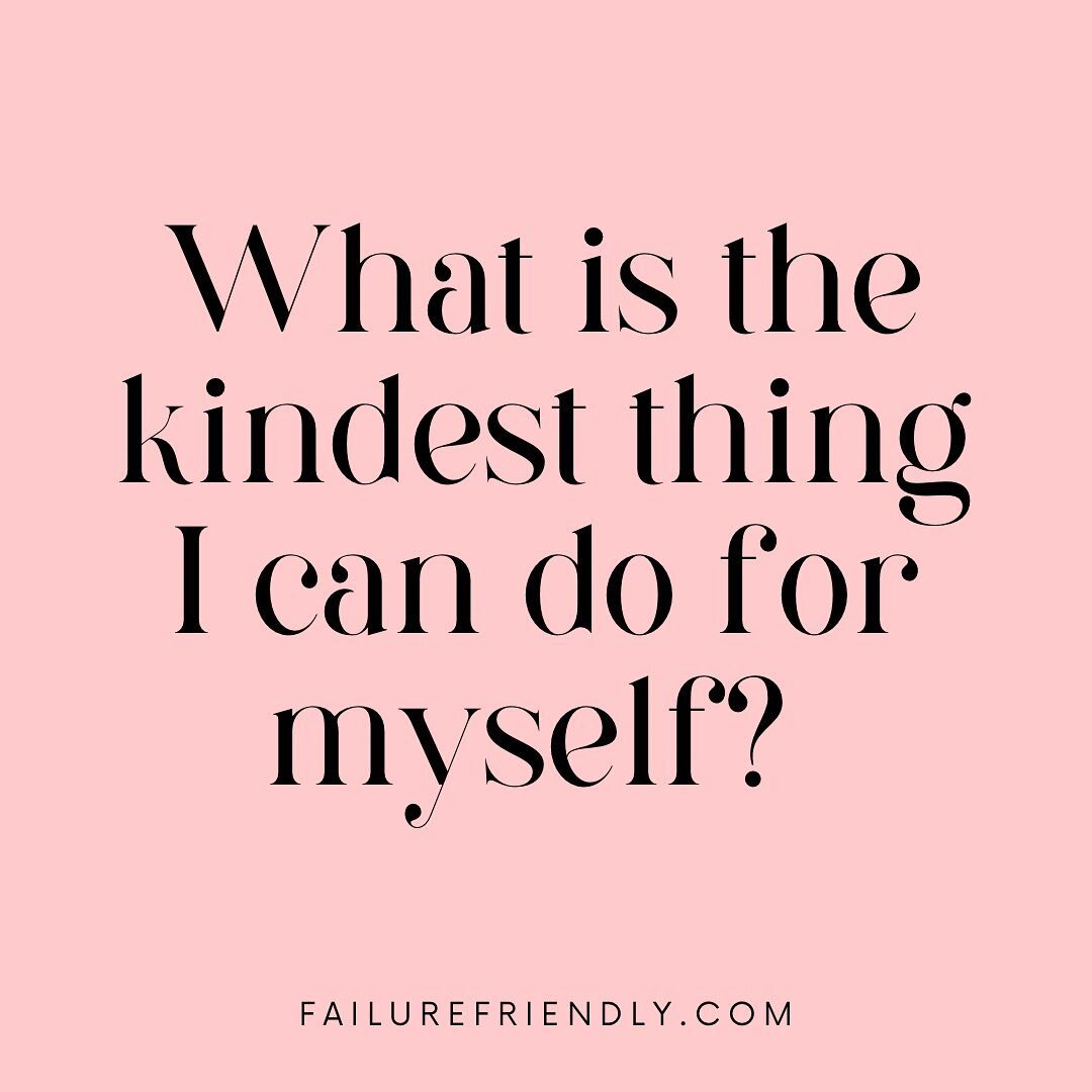 Beautiful things come from this intention.
The answer to this question might surprise you. 

Self kindness may just lead you down a path you hadn&rsquo;t considered, to a place that feels more like you. 

The kindest things are not always the safe an
