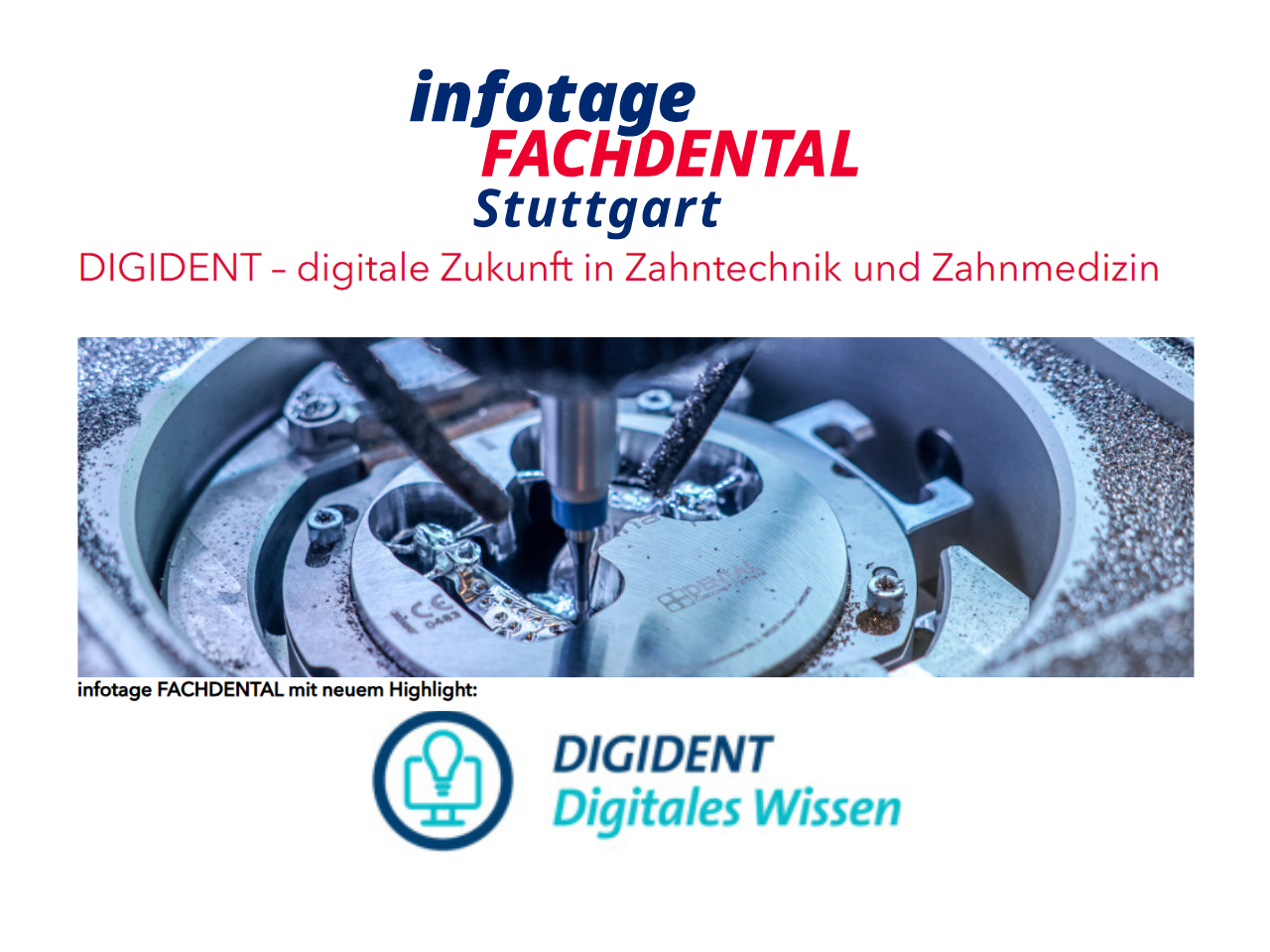 Vortrag: „Der intraorale Scan, das Fundament des digitalen Workflows - Chancen und Herausforderungen“