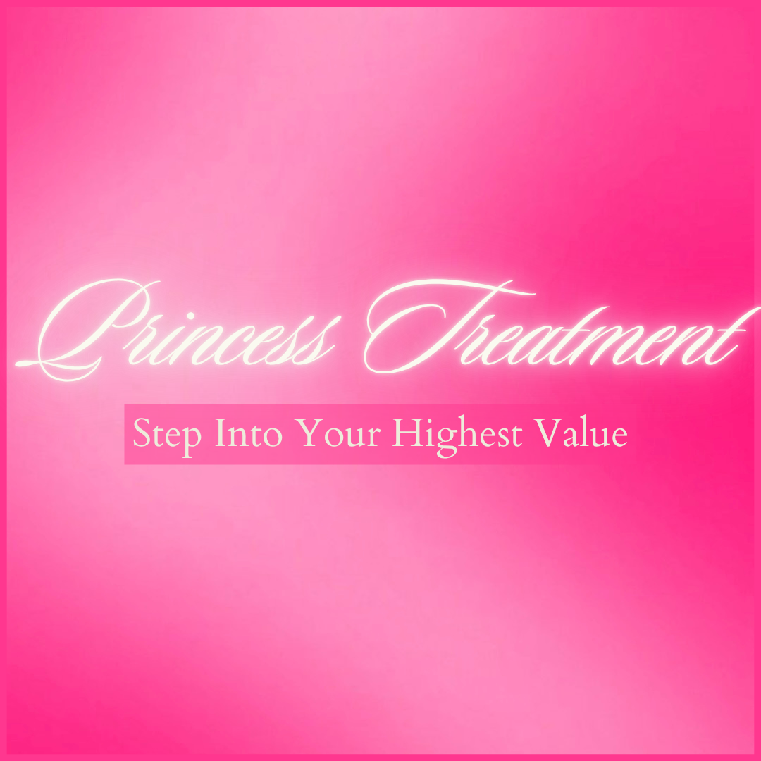 Princess Treatment