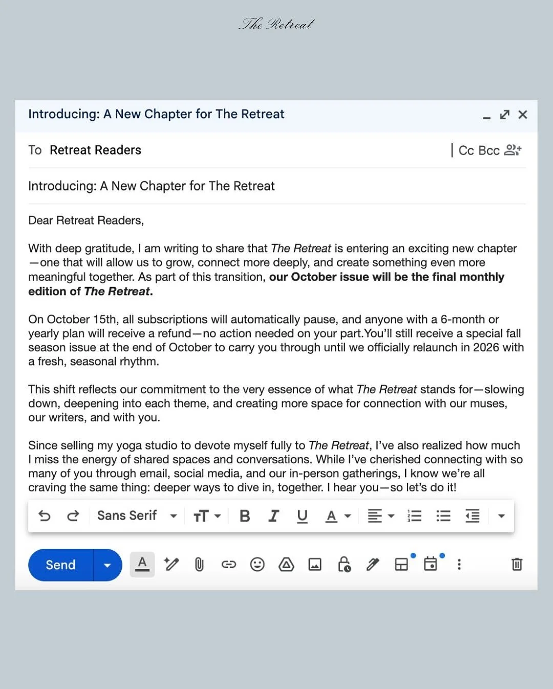 With love and so much gratitude, introducing a new chapter for The Retreat 🐌 🗞️