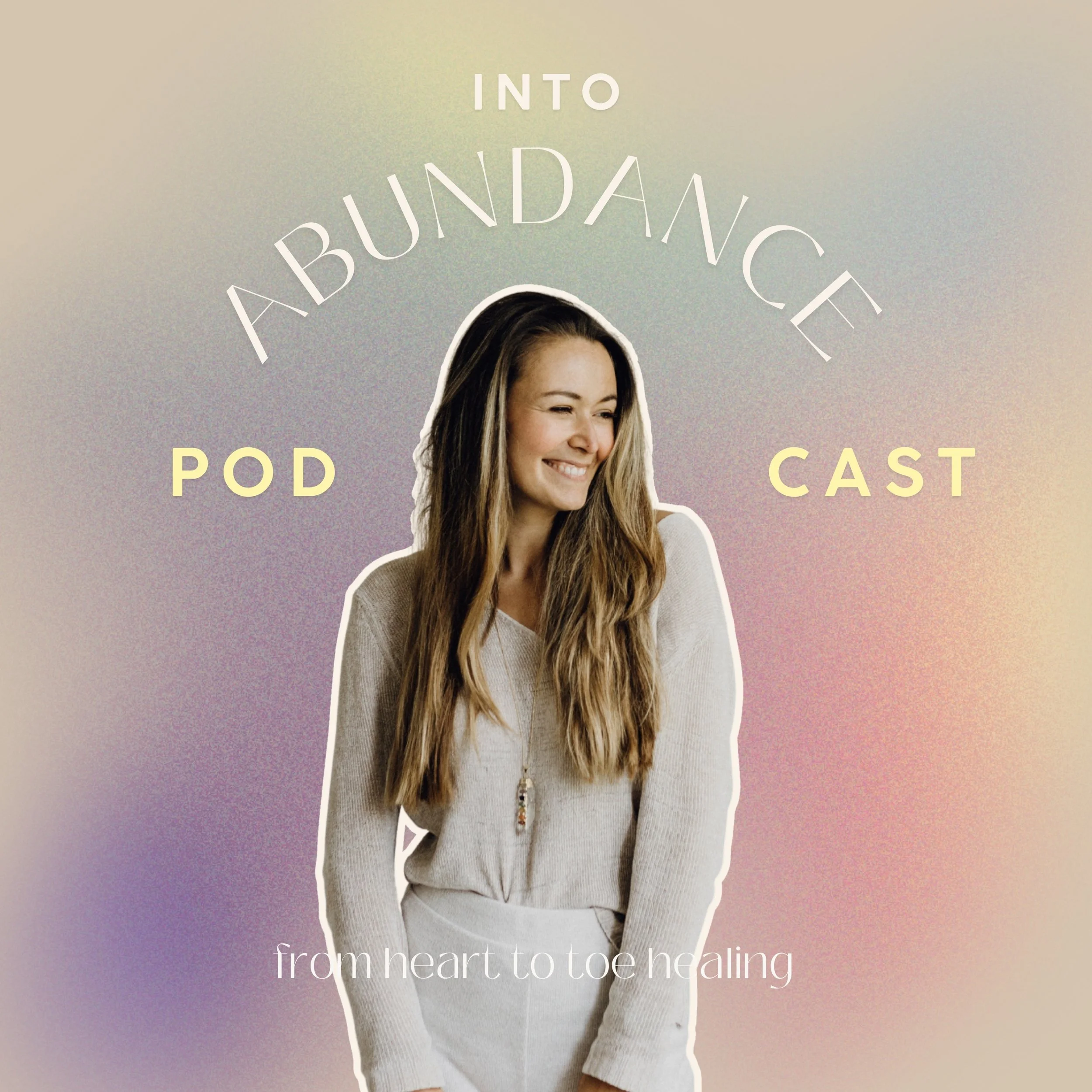Into Abundance Podcast, Fülle Podcast, Mangel Mindset, Füllebewusstsein