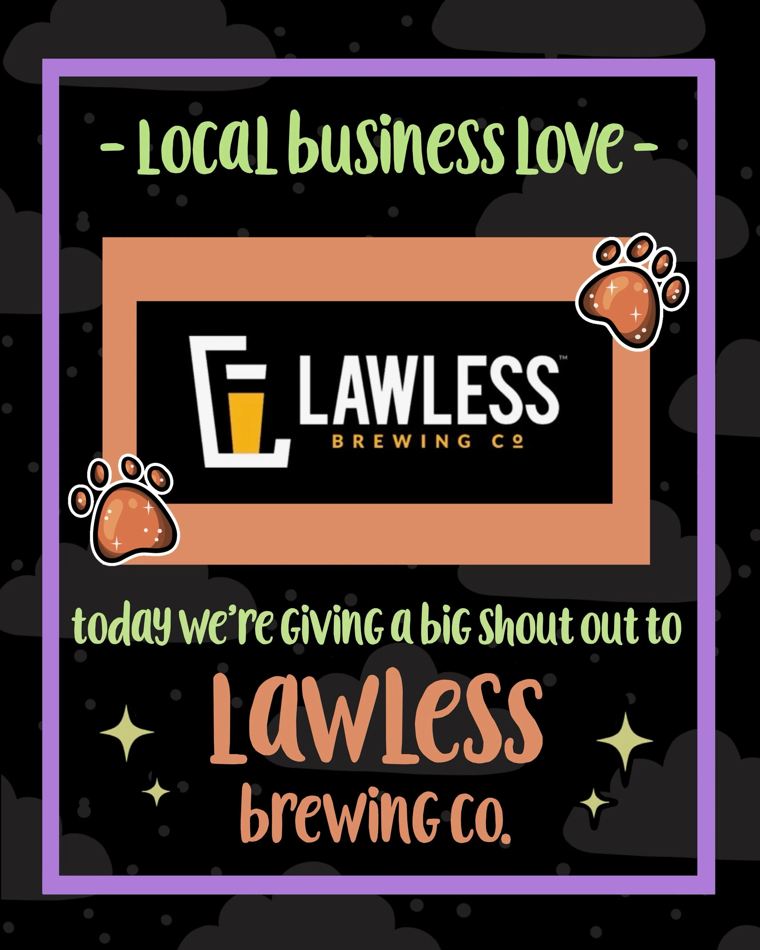 This months business spotlight goes to Lawless Brewing Co. 🍻🐾 @lawlessbeer 

We have so much love for the Lawless team and are endlessly grateful for the way they continue to open their doors to our community time and time again. From hosting marke
