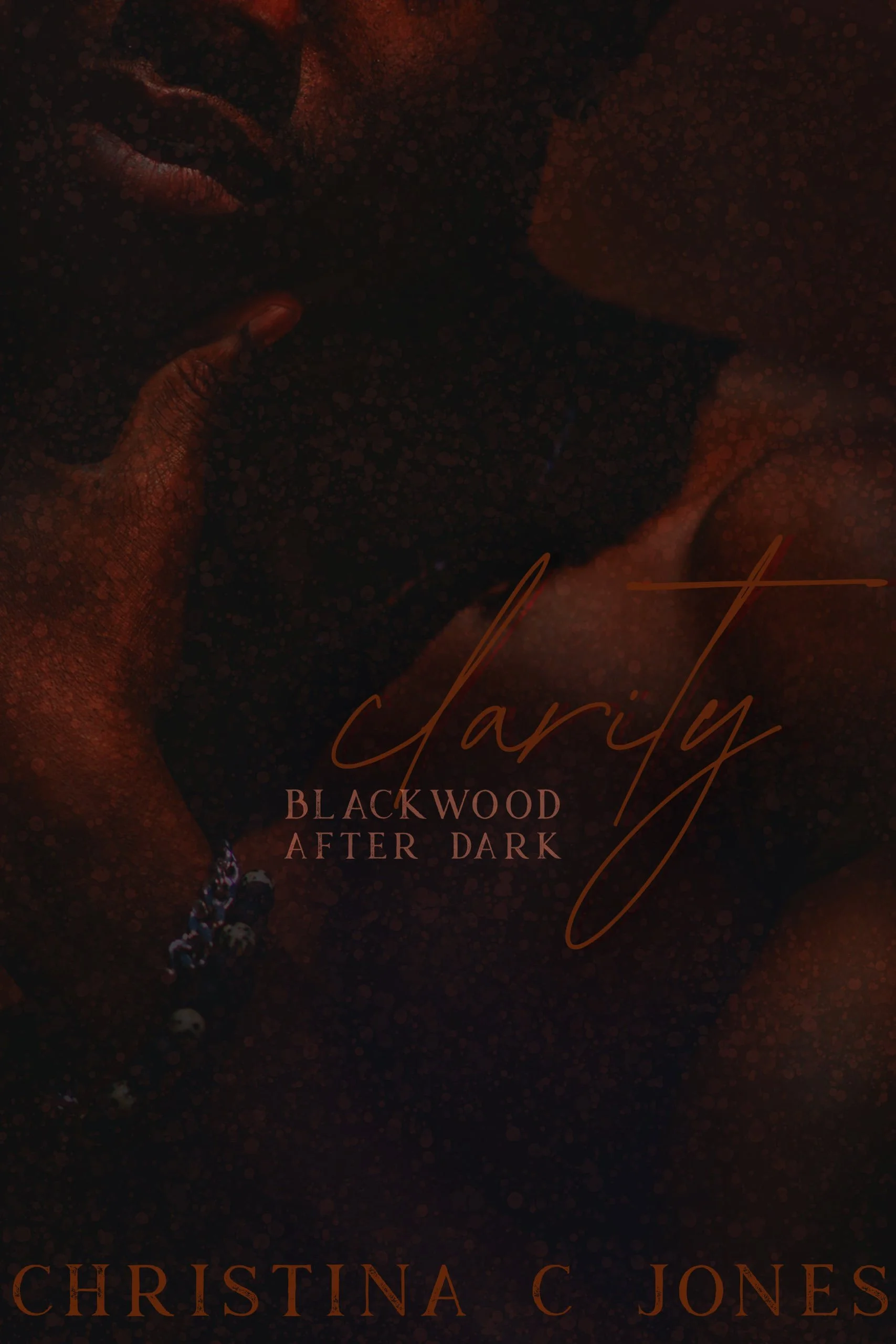  
 BK095 
 Blackwood After Dark 
 Paranormal 
 Blackwood 
 Vampires 
 High 
 eBook 
 Audiobook 
 2024 

 Clarity 
 Blackwood After Dark · Book 3 
 Paris &amp; River 
