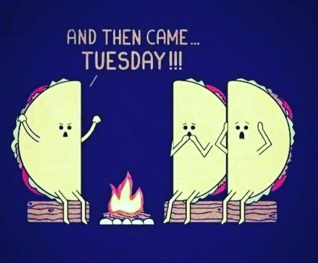 Don&rsquo;t forget to hug a taco today.